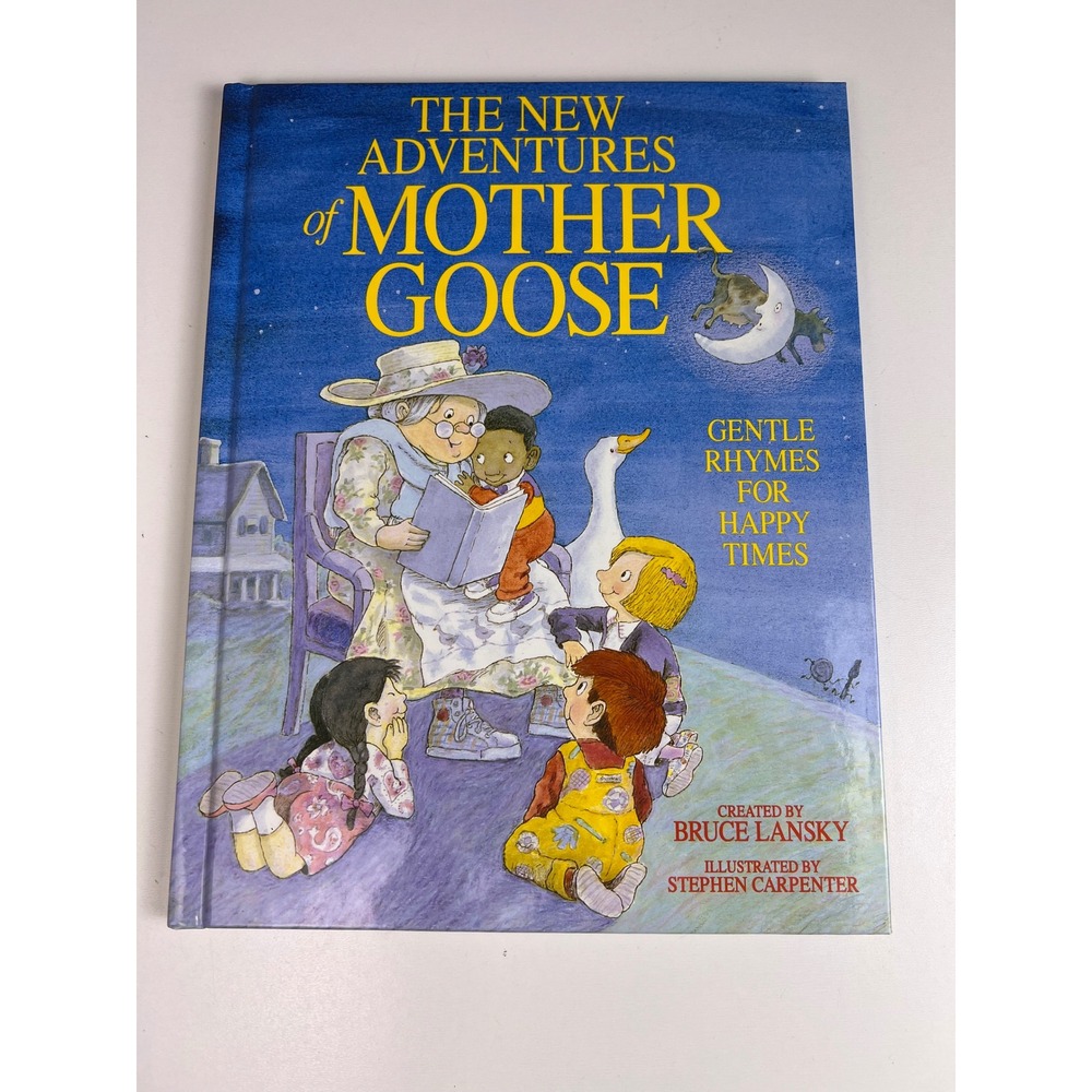 The New Adventures of Mother Goose Gentle Rhymes for Happy Times Signed Lansky